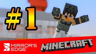 Tackle⁴⁸²⁶ Mirrors Edge Minecraft Version TH 1 [upl. by Helga]