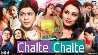 Chalte Chalte Full Movie Review amp Facts  Shah Rukh Khan  Rani Mukerji  Johnny Lever  Story [upl. by Fleur105]