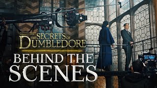 Behind the Scenes of Fantastic Beasts Secrets of Dumbledore [upl. by Pelag]