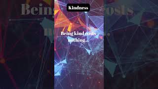 Kindness [upl. by Gibert]