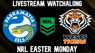 Parramatta Eels vs Wests Tigers  NRL Round 4 2024  LIVESTREAM [upl. by Ha]