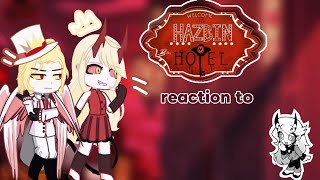 ⁕ Hazbin Hotel react to «Episode 78 Hotel Hazbin»  Gacha club [upl. by Bartle]