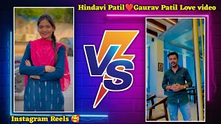 Hindavi Patil ❤️ gaurav Patil Love video  Instagram Reels  hindavipatil [upl. by Annora]