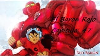 El Baron Rojo Capitulo 47  El batallón solitario destruye al barón de la muerte COMPLETO [upl. by Wheelwright]