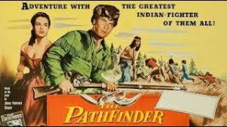 The Pathfinder Western 1952 HD [upl. by Aicekal]