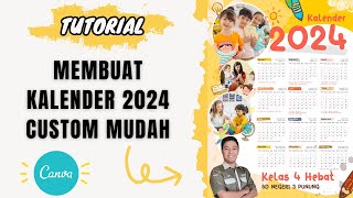 Tutorial membuat kalender 2024 kustom di canva [upl. by Madox]