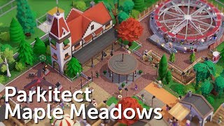 Parkitect Campaign Part 1  Maple Meadows  Realistic Family Park [upl. by Hakan602]