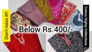 All BELOW Rs400Beautiful Cotton Nighty CollectionsAffordable priceSSC 955 nighty cottonnighty [upl. by Aener]