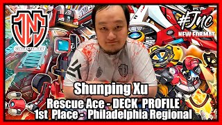 100 1st Place Philly Regional Rescue Ace Deck Profile Ft Team JNC Shunping Xu [upl. by Heppman830]