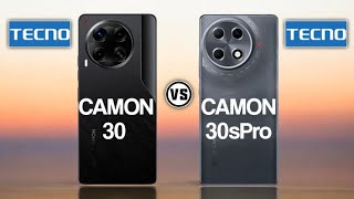 Tecno Camon 30 Vs Tecno Camon 30s Pro Trakontech [upl. by Ensoll742]