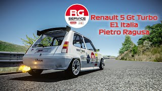 AC  Renault 5 Gt Turbo E1 Italia P Ragusa v21  MOD PRIVATA [upl. by Inor]