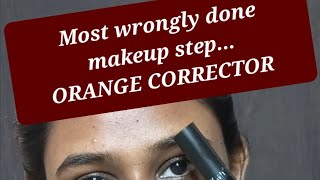 Watch this and Use Orange Corrector the Right Way ✅️ [upl. by Haseena]