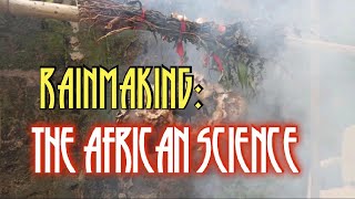 Rainmaking The African Science [upl. by Anawak]