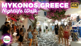 Mykonos Nightlife  Greece Walking Tour  4K [upl. by Bushore]