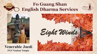 S5013  Intro to Buddhism Eight Winds  FGS English Dharma Services [upl. by Verna285]