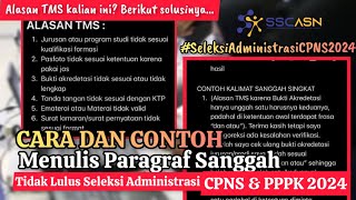 CARA SANGGAH TMS CPNS PPPK 2024  Contoh Kalimat Sanggah Singkat Padat Jelas  seleksiadministrasi [upl. by Trillbee742]