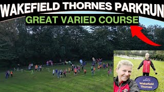 Wakefield Thornes parkrun  Multiterrain route  Historic Yorkshire Park [upl. by Nyl]