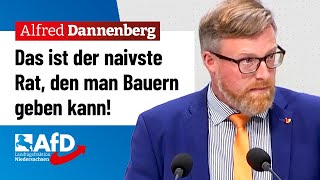 Das ist der naivste Rat den man Bauern geben kann – Alfred Dannenberg AfD [upl. by Marin]