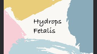 Non immune Hydrops fetalis [upl. by Nonohcle617]