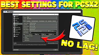 2024🔥Best Settings For PCSX2 Emulator For All Pc And Laptops  60 Fps No Lag Settings For PCSX2 [upl. by Ahsercul]