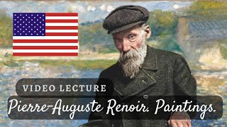 IMPRESSIONIST Pierre Auguste RENOIR TOP PAINTINGS presented in American museums Cannes in the USA [upl. by Aipotu]