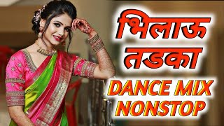 Bhilau Tadka  Ahirani Khandeshi Bhilau Song  DJ Nonstop Songs  Ahirani Tadka  Ahirani Dj Song [upl. by Budworth]