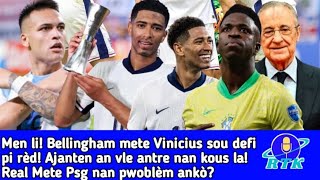 Men li Bellingham mete Vinicius sou defi pi rèdAjanten an vle antre nan kous laReal takle Psg [upl. by Ecirtak]