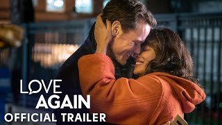 LOVE AGAIN  Official Trailer HD [upl. by Rosenkranz]