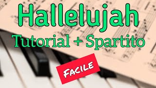 Hallelujah  Piano Tutorial  spartito Facile [upl. by Nadnerb]