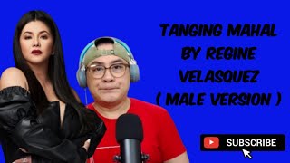 TANGING MAHAL  REGINE VELASQUEZ MALE VERSION [upl. by Llevron526]