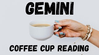 Gemini THEYRE COMINGCoffee Cup Reading [upl. by Dagney818]