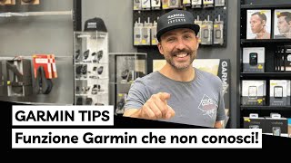 GARMIN TIPS funzione Garmin che non conosci  I consigli di Garmin Esperto [upl. by Sissy]