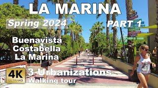 La Marina  3 Urbanizations  Spain  Costa Blanca  Walking tour 4k 60 fps [upl. by Greer]