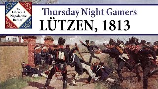 Napoleons Resurgence Lutzen Part 2 [upl. by Lorrimer]