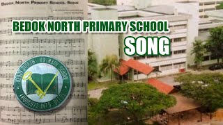 2017  Bedok North Primary School Song [upl. by Ettenahc]