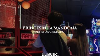 Princesinha Mandona  Zé Neto e Cristiano  Letra [upl. by Arehahs443]