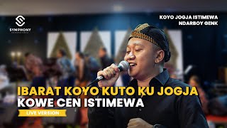 KOYO JOGJA ISTIMEWA  NDARBOY GENK  LIVE VERSION  SYMPHONY ENTERTAINMENT [upl. by Caravette]