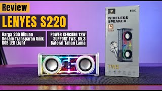 Review Lenyes S220  Bluetooth Speaker Transparan Penuh Warna  Audio Kencang [upl. by Gow]