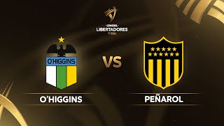 TRANSMISIÓN EN VIVO OHIGGINS VS PEÑAROL  CONMEBOL LIBERTADORES SUB20 [upl. by Dnumde]