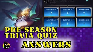 PRESEASON TRIVIA QUIZ  ANSWERS  Wild Rift [upl. by Hpejsoj]