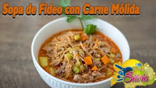 Sopa de Fideo con Carne Molida  ElSazóndeSilvia [upl. by Aisatal198]