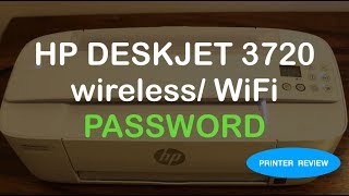 HP Deskjet 3720 Wireless  WiFi Password review [upl. by Ranson499]