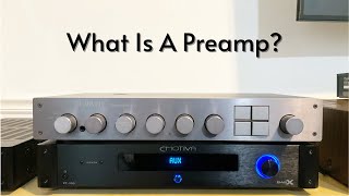 What Is A Preamp A Beginner’s Guide To Using Separates In Their Stereo System [upl. by Cohbert327]