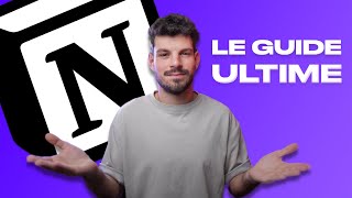 Comprendre Notion en 30 minutes  le Guide Ultime [upl. by Jenine]