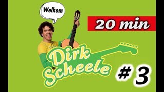 De Dirk Scheele Show Compleet  20 min [upl. by Neliac]