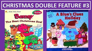 Christmas Double Feature 03 BARNEY THE BEST CHRISTMAS EVER amp A BLUES CLUES HOLIDAY Read Aloud [upl. by Harriette281]