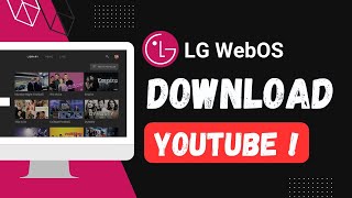 How To Download YouTube On LG TV [upl. by Alvera]