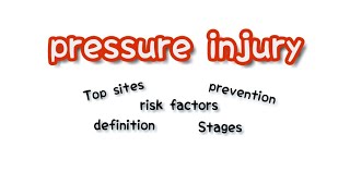 Pressure injuries ulcers  Definition Stages Risk factorsTop sites amp Prevention [upl. by Ellinet]