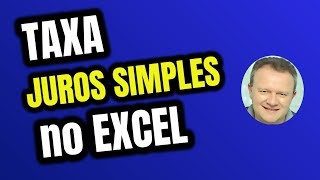 Como calcular a taxa de juros simples no Excel [upl. by Ivett]