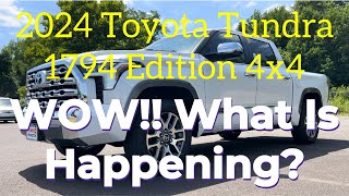 2024 Toyota Tundra 1794 Edition 4x4 WOW What is Happening [upl. by Leahcir492]